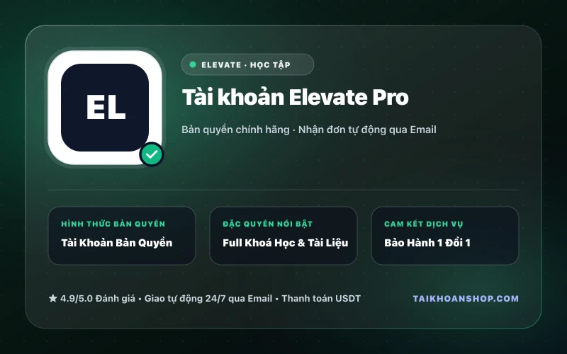 Tài khoản Elevate Pro