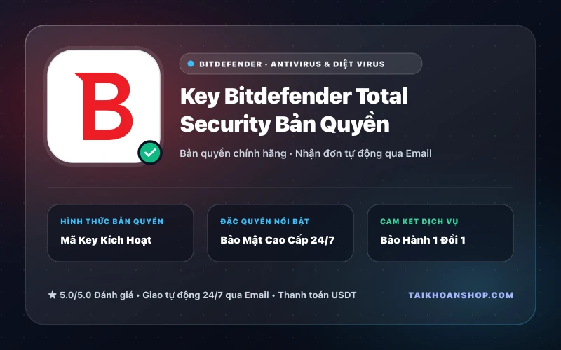 Key Bitdefender Total Security Bản Quyền
