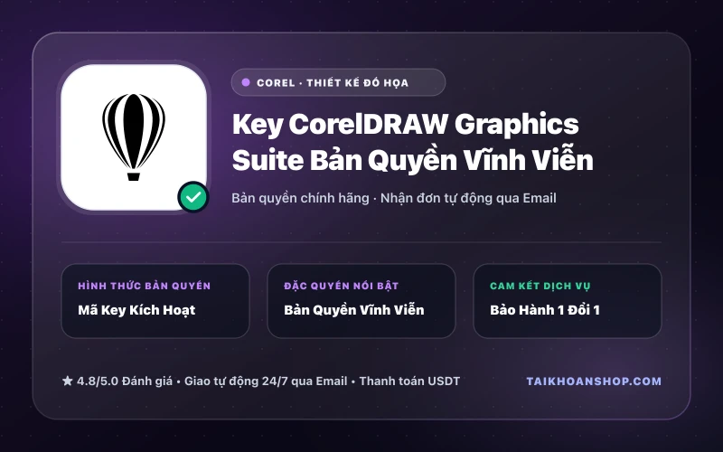 Key CorelDRAW Graphics Suite Bản Quyền Vĩnh Viễn