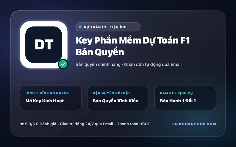 Key Phần Mềm Dự Toán F1 Bản Quyền