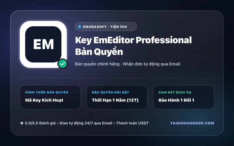 Key EmEditor Professional Bản Quyền