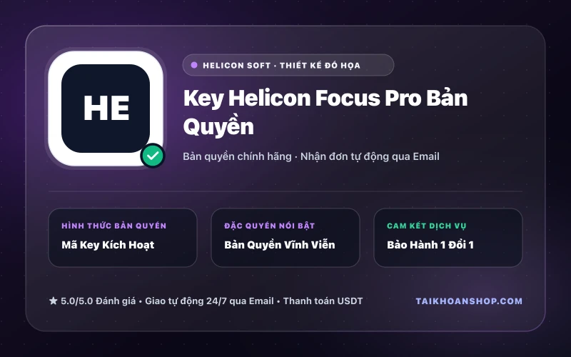 Key Helicon Focus Pro Bản Quyền