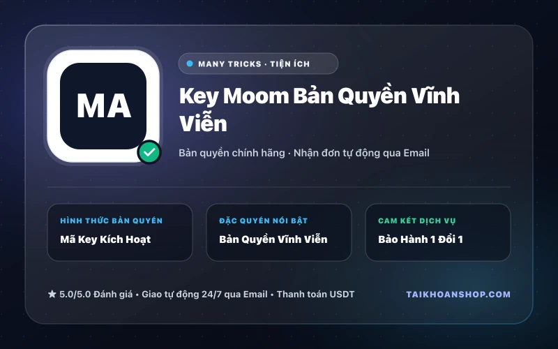 Key Moom Bản Quyền Vĩnh Viễn
