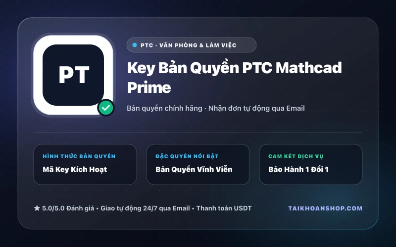 Key Bản Quyền PTC Mathcad Prime