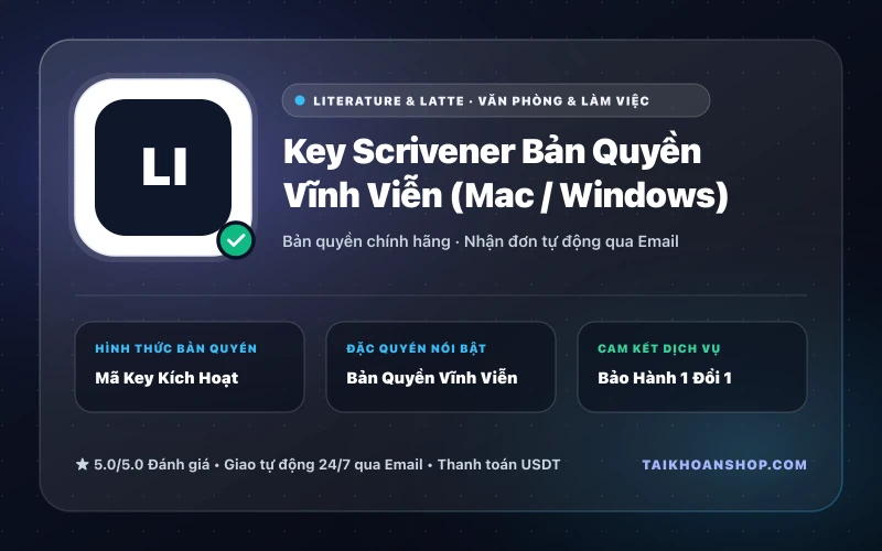 Key Scrivener Bản Quyền Vĩnh Viễn (Mac / Windows)