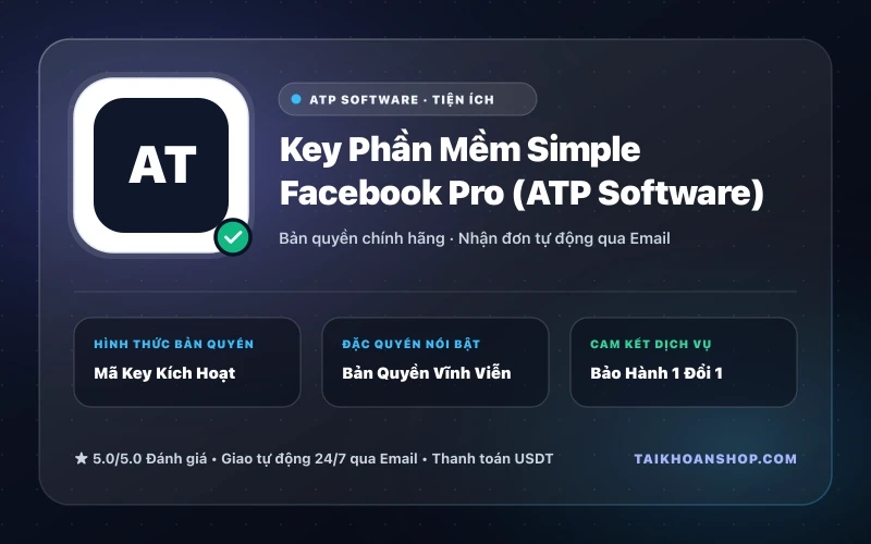 Key Phần Mềm Simple Facebook Pro (ATP Software)