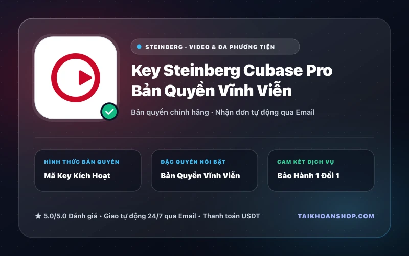 Key Steinberg Cubase Pro Bản Quyền Vĩnh Viễn