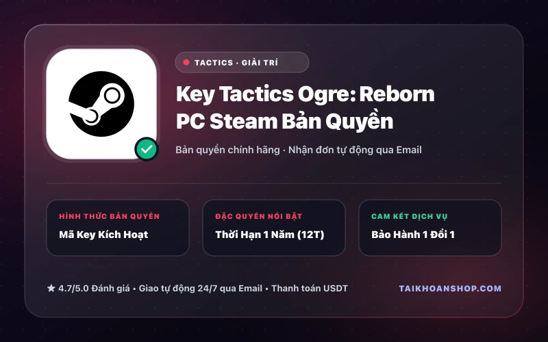 Key Tactics Ogre: Reborn PC Steam Bản Quyền
