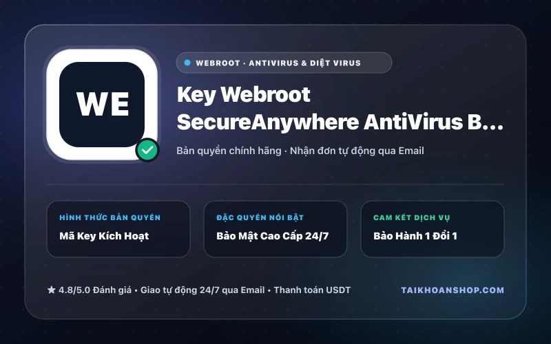 Key Webroot SecureAnywhere AntiVirus Bản Quyền
