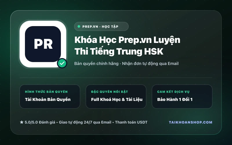 Khóa Học Prep.vn Luyện Thi Tiếng Trung HSK