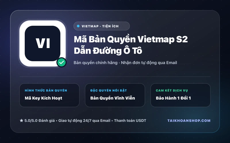 Mã Bản Quyền Vietmap S2 Dẫn Đường Ô Tô