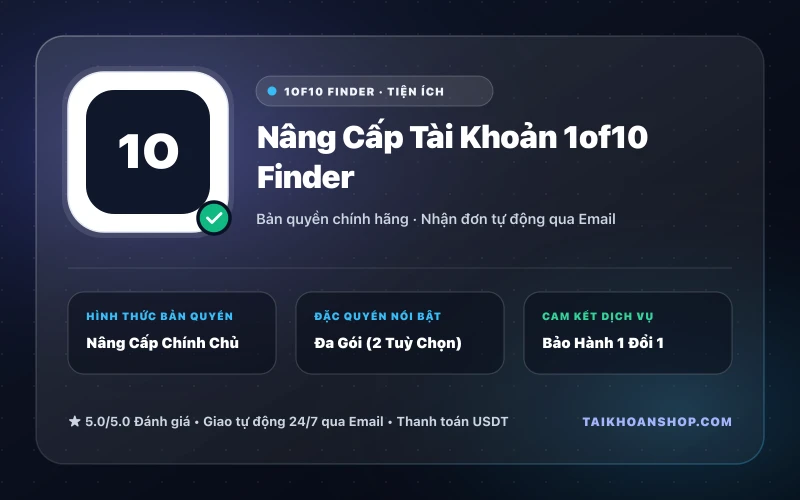 Nâng Cấp Tài Khoản 1of10 Finder