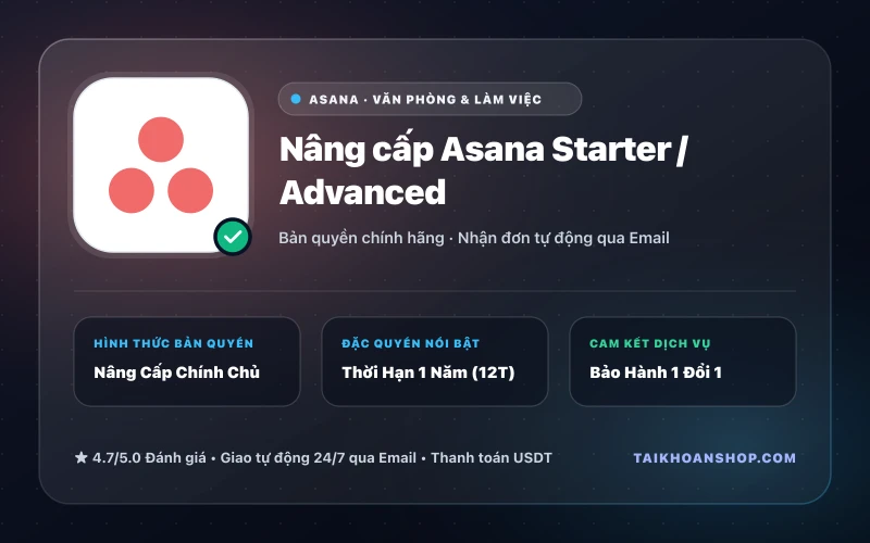 Nâng cấp Asana Starter / Advanced