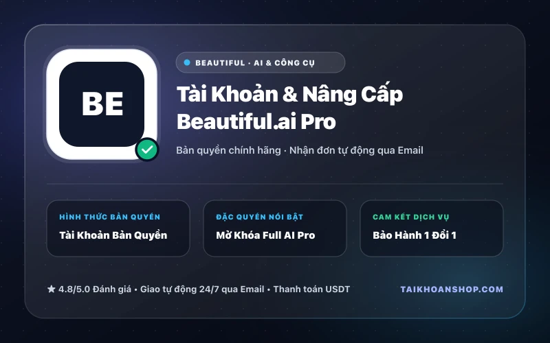 Tài Khoản & Nâng Cấp Beautiful.ai Pro