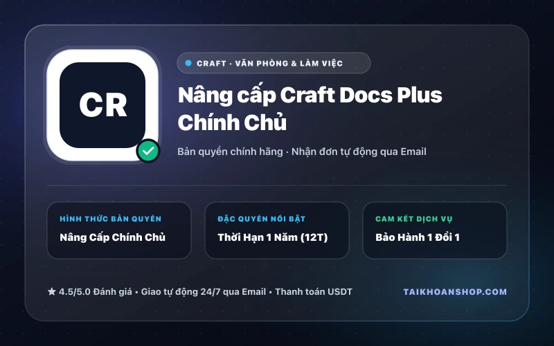 Nâng cấp Craft Docs Plus Chính Chủ