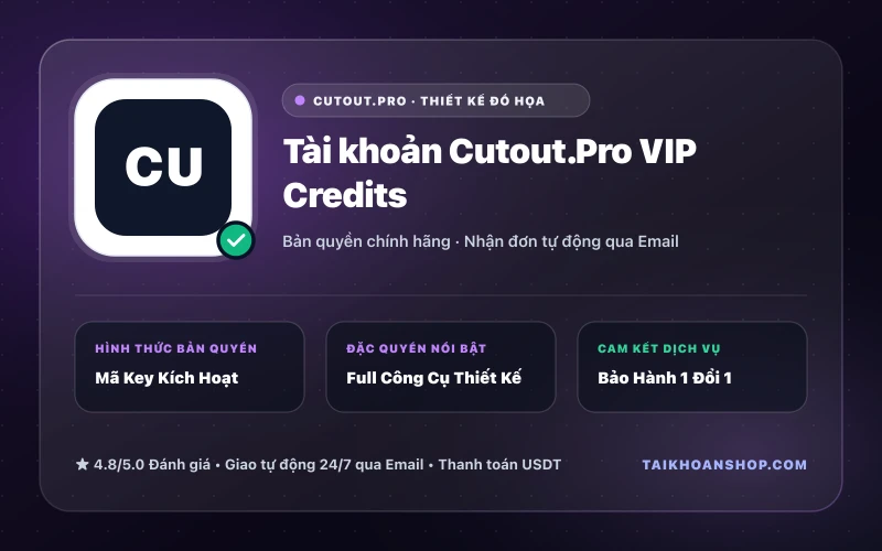 Tài khoản Cutout.Pro VIP Credits