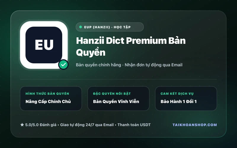 Hanzii Dict Premium Bản Quyền