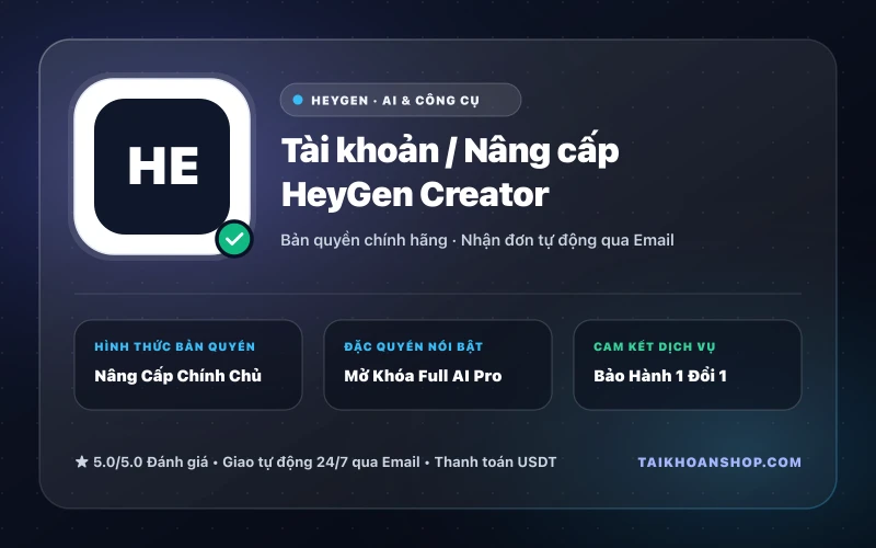 Tài khoản / Nâng cấp HeyGen Creator