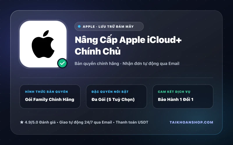 Nâng Cấp Apple iCloud+ Chính Chủ