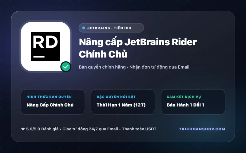 Nâng cấp JetBrains Rider Chính Chủ