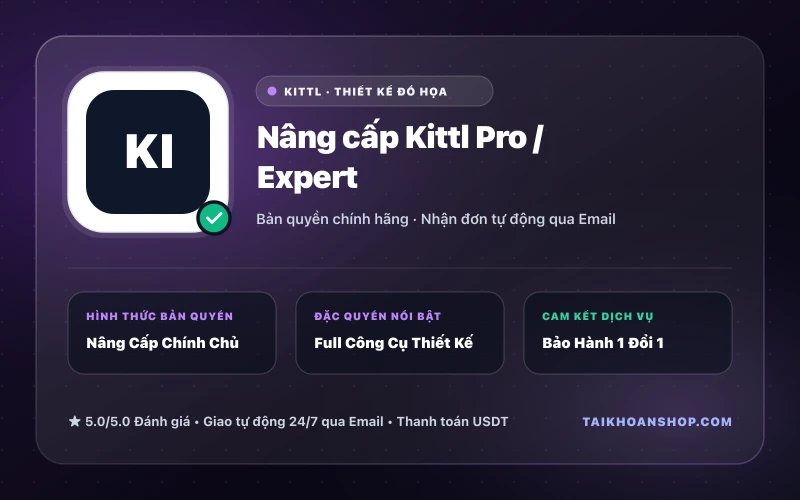 Nâng cấp Kittl Pro / Expert
