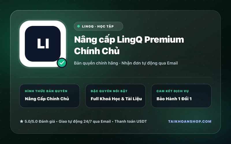 Nâng cấp LingQ Premium Chính Chủ