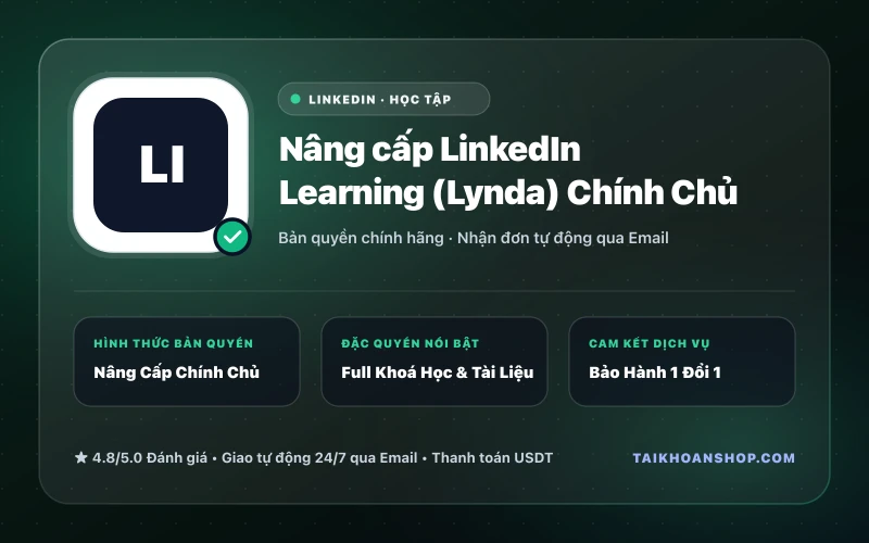 Nâng cấp LinkedIn Learning (Lynda) Chính Chủ