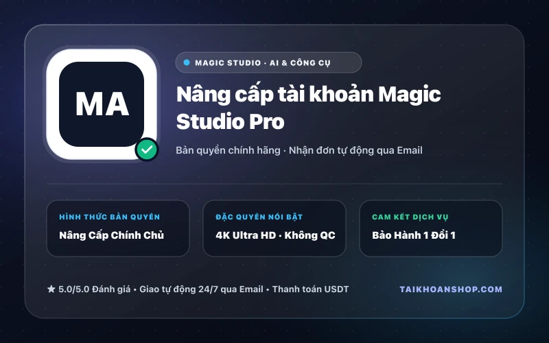 Nâng cấp tài khoản Magic Studio Pro