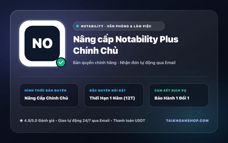 Nâng cấp Notability Plus Chính Chủ