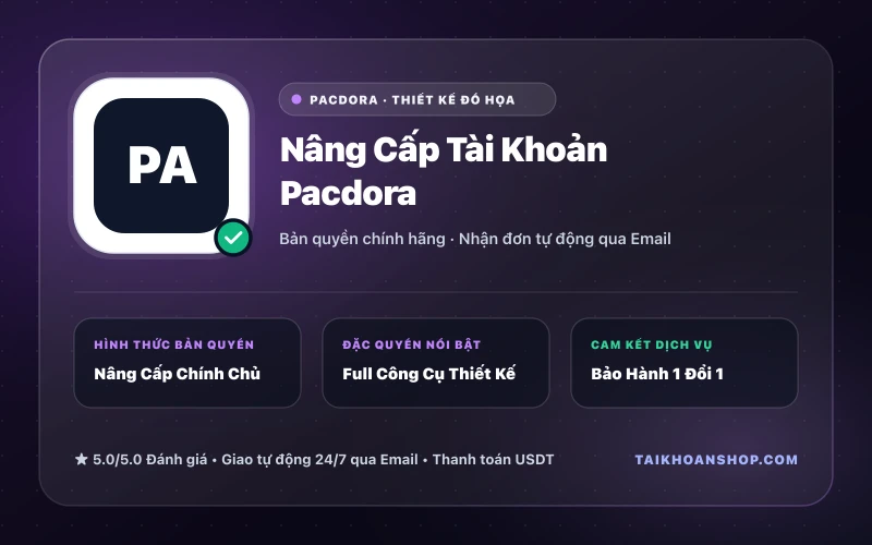 Nâng Cấp Tài Khoản Pacdora