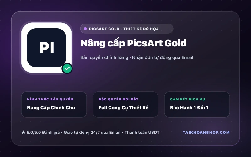 Nâng cấp PicsArt Gold