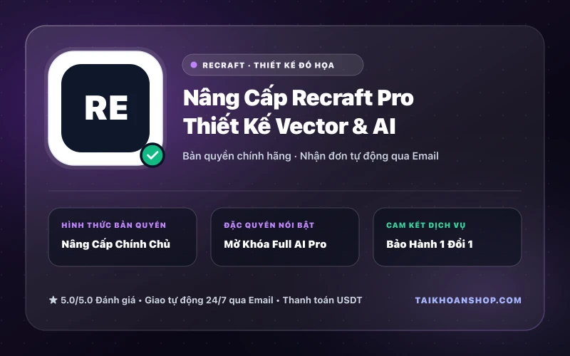 Nâng Cấp Recraft Pro Thiết Kế Vector & AI