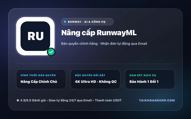 Nâng cấp RunwayML