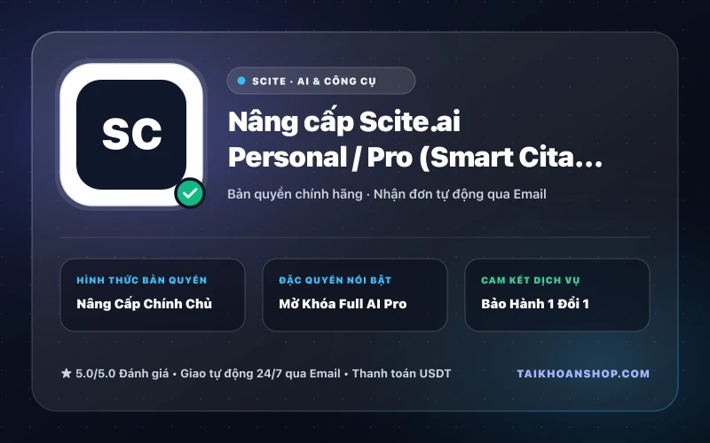 Nâng cấp Scite.ai Personal / Pro (Smart Citations & AI Assistant)