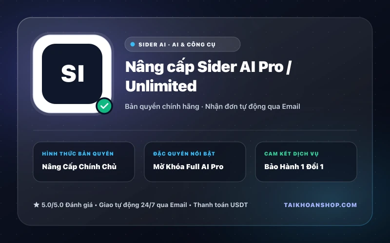 Nâng cấp Sider AI Pro / Unlimited
