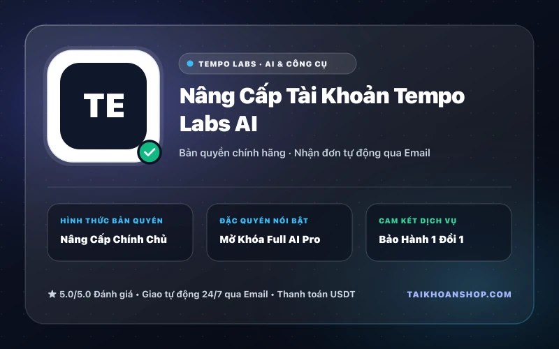 Nâng Cấp Tài Khoản Tempo Labs AI