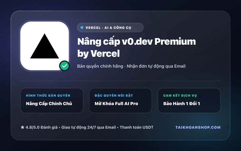 Nâng cấp v0.dev Premium by Vercel
