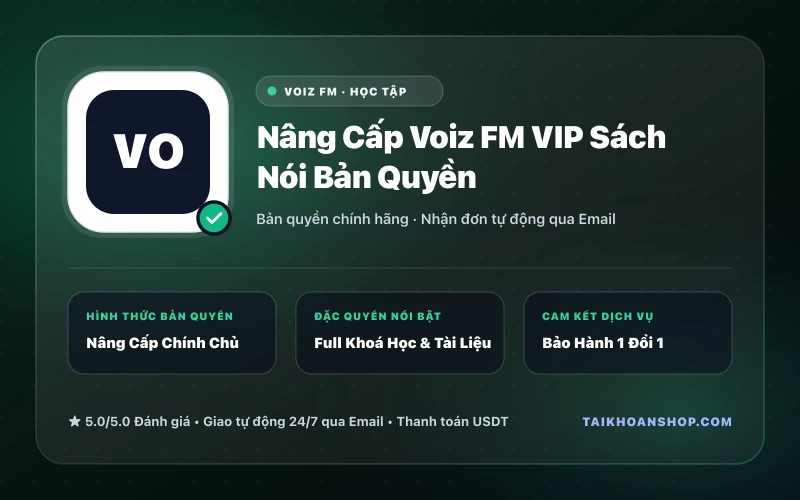 Nâng Cấp Voiz FM VIP Sách Nói Bản Quyền