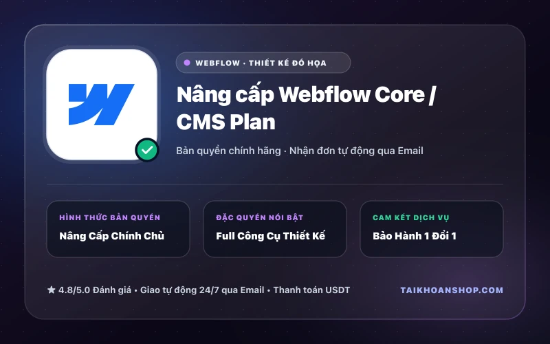 Nâng cấp Webflow Core / CMS Plan