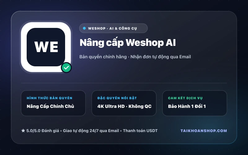 Nâng cấp Weshop AI