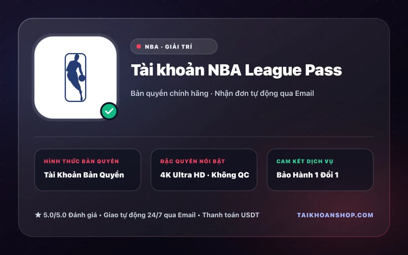 Tài khoản NBA League Pass