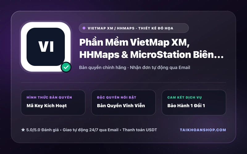 Phần Mềm VietMap XM, HHMaps & MicroStation Biên Tập Bản Đồ Địa Chính