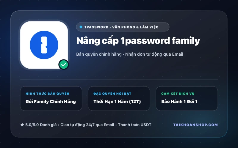 Nâng cấp 1password family