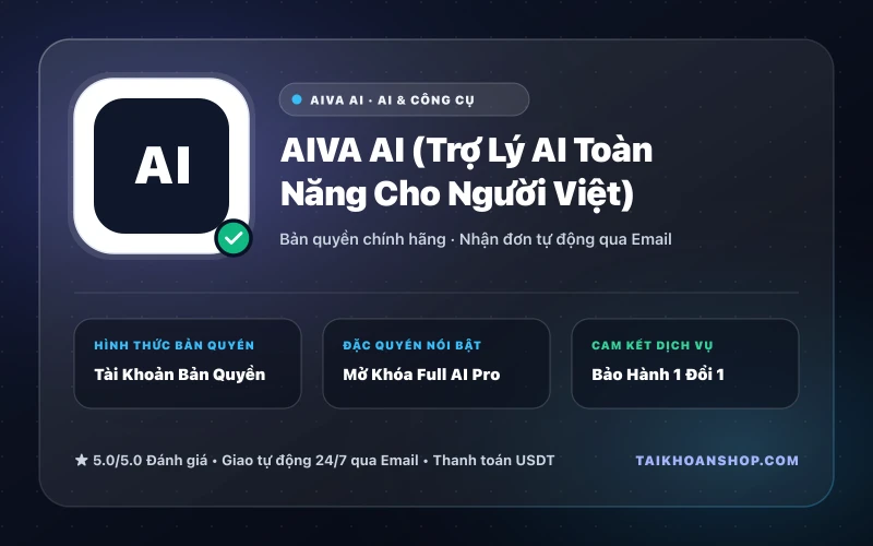 AIVA AI (Trợ Lý AI Toàn Năng Cho Người Việt)