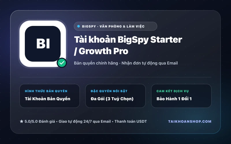 Tài khoản BigSpy Starter / Growth Pro