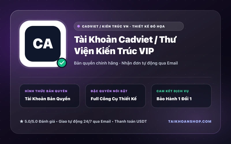 Tài Khoản Cadviet / Thư Viện Kiến Trúc VIP