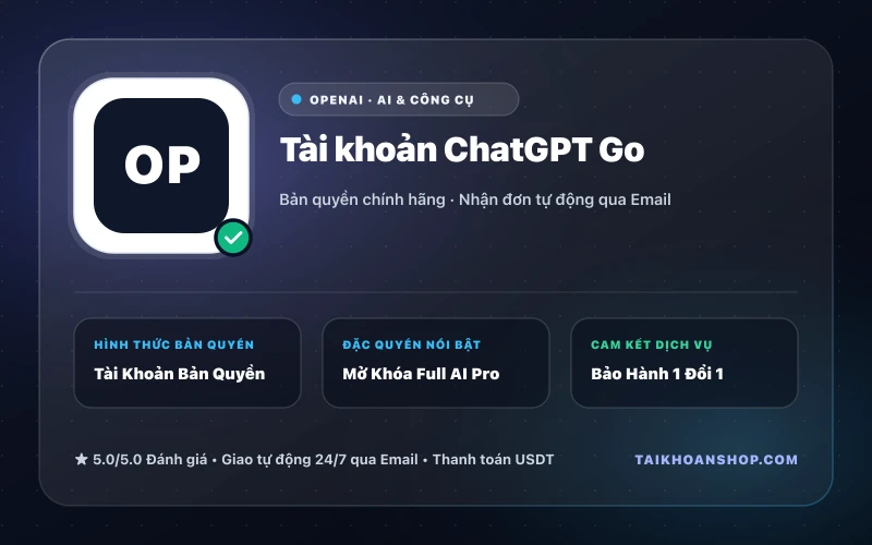 Tài khoản ChatGPT Go