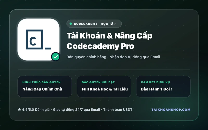 Tài Khoản & Nâng Cấp Codecademy Pro