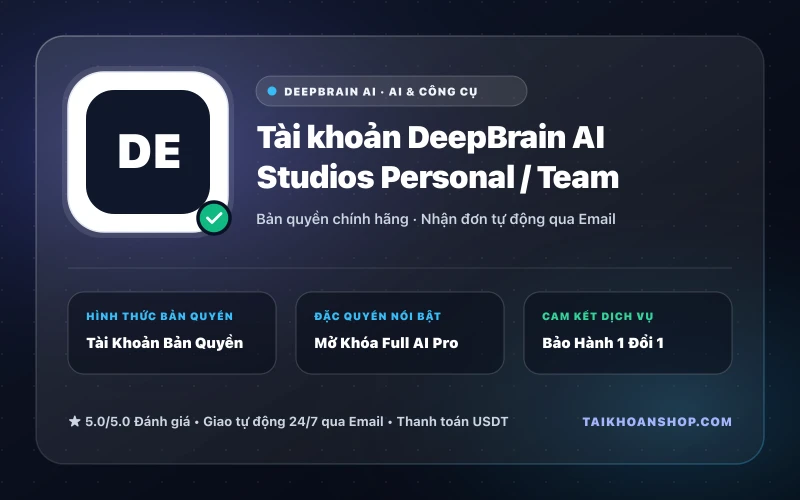 Tài khoản DeepBrain AI Studios Personal / Team