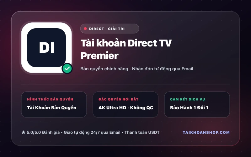 Tài khoản Direct TV Premier